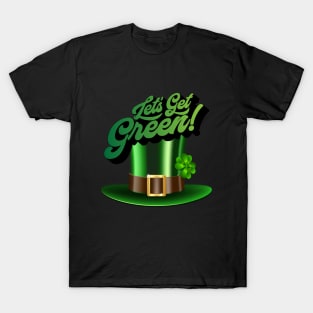 Happy St. Patrick's Day! Celebrate with green hat with clover and sophisticated inscription. T-Shirt